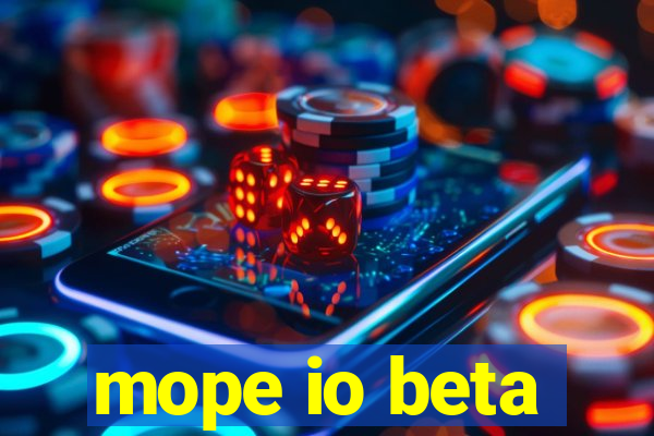 mope io beta